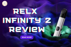 RELX Infinity 2 Review