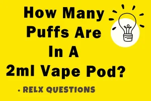 How Many Puffs Are In A 2ml Vape Pod?