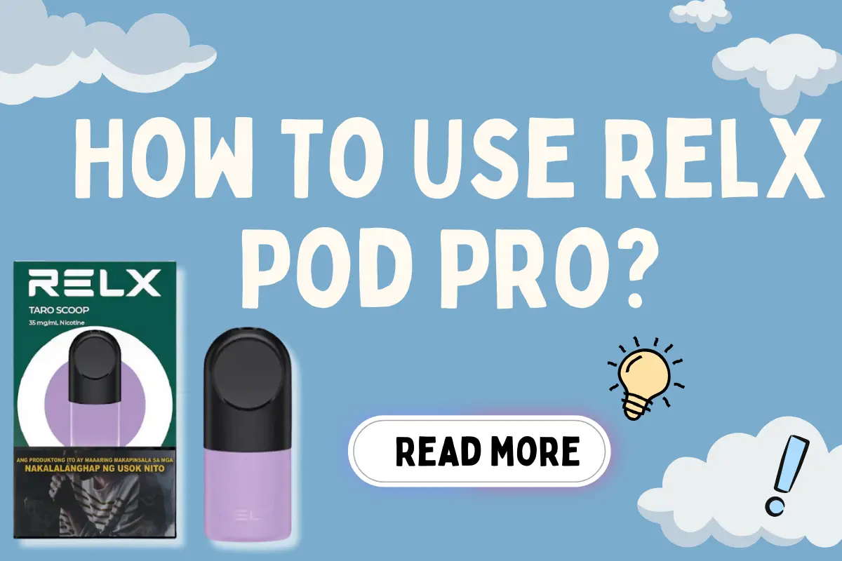 How To Use Relx Pod Pro?