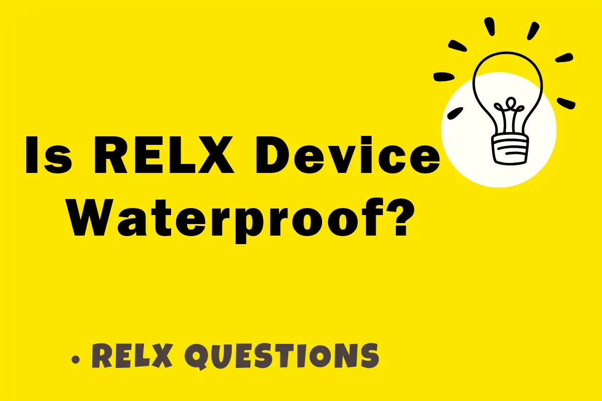 Is RELX Device Waterproof？